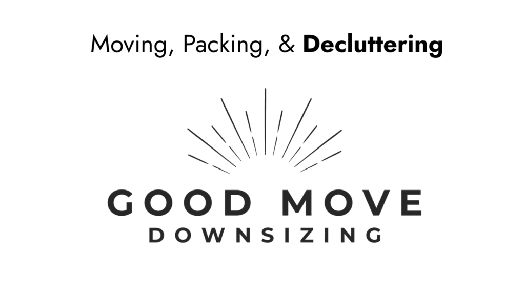 Good Move Downsizing : Twin Cities Downsizing, Senior and Specialty Move Management 
